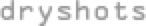Navi zur DryShots-Sektion.